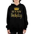 Its My Birthday N School Family Birthday Girls Bday Gif Youth Hoodie