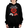 V Is For Video Games Funny Valentines Day Love Gamer Boy Men Youth Hoodie