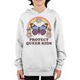Protect Queer Kids Protect Trans Kids Lgbtq Pride Month Youth Hoodie