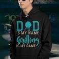 Mens Dad Is My Name Grilling Is My Game Funny Bbq Youth Hoodie