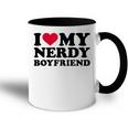 I Love My Nerdy Boyfriend Gift For Womens Accent Mug