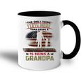 Only Thing I Love More Being Desert Storm Veteran Papa Gift Gift For Mens Accent Mug