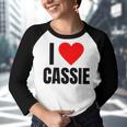 I Love Cassie Name Personalized Women Heart Bff Friend Girls  Youth Raglan Shirt