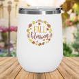 Fall Blessing Thanksgiving Gifts Wine Tumbler