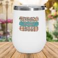 Fall Greatful Thankful And Blessed Autumn Gifts Wine Tumbler