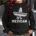 0 Mexican With Sombrero And Mustache For Cinco De Mayo Sweatshirt Gifts for Old Men