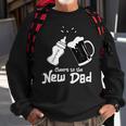 1St Time Dad Apparel For Dad To Be Sweatshirt Gifts for Old Men