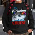 Birthday Cruise  V3 Sweatshirt