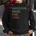 34 Year Old Awesome Since May 1989 34Th Birthday Sweatshirt Gifts for Old Men