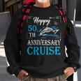 50Th Wedding Anniversary - Happy 50Th Anniversary Cruise Men Women Sweatshirt Graphic Print Unisex Gifts for Old Men