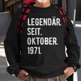 52 Geburtstag Geschenk 52 Jahre Legendär Seit Oktober 1971 Sweatshirt Geschenke für alte Männer