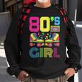 80S Girl 1980S Fashion Theme Party Outfit Eighties Costume Sweatshirt Gifts for Old Men