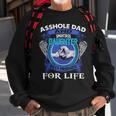 Asshole Dad And Smartass Daughter Best Friends Fod Life Sweatshirt Gifts for Old Men