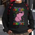 Autism Elephant What Makes You Different Makes You Beautiful Sweatshirt Gifts for Old Men