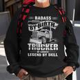 Badass By Birth Trucker By Choice Legend By Skill Sweatshirt Gifts for Old Men