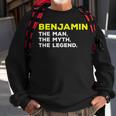 Benjamin The Man Myth Legend Funny Name Men Boys Sweatshirt Gifts for Old Men