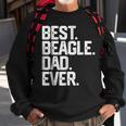 Best Beagle Dad EverFathers Day Gifts Dog Daddy Gift For Mens Sweatshirt Gifts for Old Men