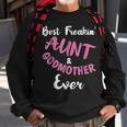 Best Freakin Aunt & Godmother Ever Funny Gift Auntie Sweatshirt Gifts for Old Men