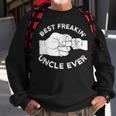 Best Freakin Uncle Ever Baby Announcement Gift For Mens Sweatshirt Gifts for Old Men