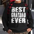 Best Grandad Ever | Funny Papa Gifts Dad Gifts Fathers Day Gift For Mens Sweatshirt Gifts for Old Men