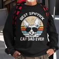 Best Sphynx Cat Dad Hairless Cat Father Mens Jt Sweatshirt Gifts for Old Men