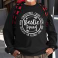 Bestie Squad Besties Life Best Friends Friendship Vintage Sweatshirt Gifts for Old Men