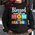 Blessed To Be Called Mom And Grandma Sweatshirt Gifts for Old Men