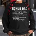 Bonus Dad Noun Connected By Love Not Dna Role Model Provider Sweatshirt Gifts for Old Men