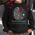 Brain Of A Speech Pathologist Speech Language Therapy Sweatshirt Gifts for Old Men