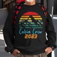 Cabin Crew 2023 Cabin Group Vacation Mountain Friends Trip Sweatshirt Gifts for Old Men
