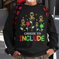 Choose To Include Special Education Teacher Autism Awareness Sweatshirt Gifts for Old Men
