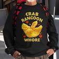 Crab Rangoon WHORE Crab Rangoon Lovers Sweatshirt Gifts for Old Men