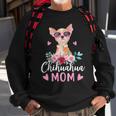 Cute Chihuahua Mom Sunglasses Flower For Chihuahua Owner Men Women Sweatshirt Graphic Print Unisex Gifts for Old Men