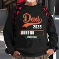 Dad 2025 Loading Sweatshirt Gifts for Old Men