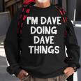 Im Dave Doing Dave Dings Lustiges Weihnachten Sweatshirt Geschenke für alte Männer