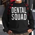 Dental Squad Cute Dental Hygiene Sweatshirt Gifts for Old Men