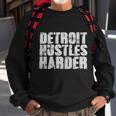 Detroit Hustles Harder T-Shirt Detroit Shirt 2 Men Women Sweatshirt Graphic Print Unisex Gifts for Old Men