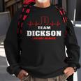 Dickson Surname Family Name Team Dickson Lifetime Member Men Women Sweatshirt Graphic Print Unisex Gifts for Old Men