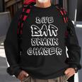 Dive Bar Skank Chaser Funny Costume Men Women Sweatshirt Graphic Print Unisex Gifts for Old Men