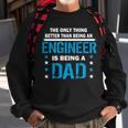 Engineer Dad V3 Sweatshirt Gifts for Old Men