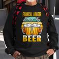 Financial Advisor Fueled By Beer - Funny Beer Lover Gift Men Women Sweatshirt Graphic Print Unisex Gifts for Old Men