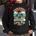 Friends Vacation Girl Weekend Florida Girls Trip 2023 Sweatshirt Gifts for Old Men