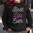 Funny Cute Best Lita Ever Cool Funny Mothers Day Gift Sweatshirt Gifts for Old Men