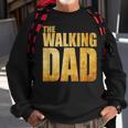 Funny Fathers Day That Says The Walking Dad Sweatshirt Gifts for Old Men