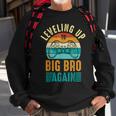Funny Leveling Up To Big Bro Again Vintage Big Brother Again Sweatshirt Gifts for Old Men