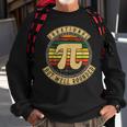 Funny Pi Day & Math Lover Geek Nerd Irrational Rounded Sweatshirt Gifts for Old Men