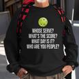 Funny Pickleball Meme V2 Sweatshirt Gifts for Old Men