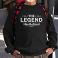 Funny The Legend Has Retired For Men Women Retirement Sweatshirt Gifts for Old Men