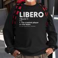 Funny Volleyball Players Libero Sweatshirt Gifts for Old Men