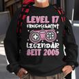 Gamer Girl Level 17 Sweatshirt, Zockerin 2005 Geburtstags-Outfit Geschenke für alte Männer